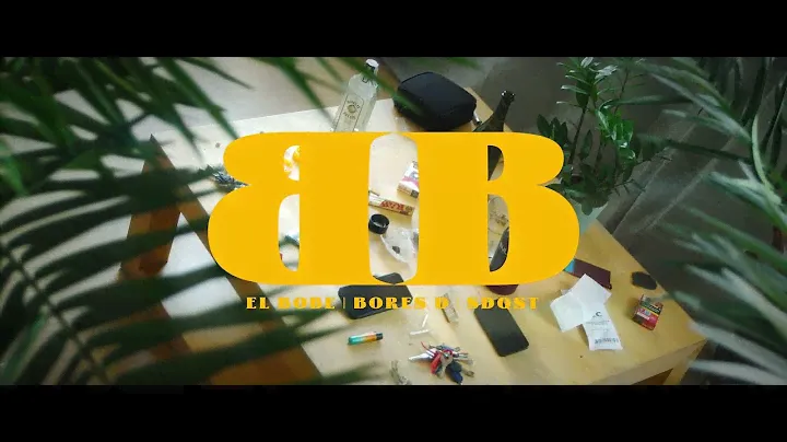 El Bobe & Bores D - BB (prod. by SDQST)